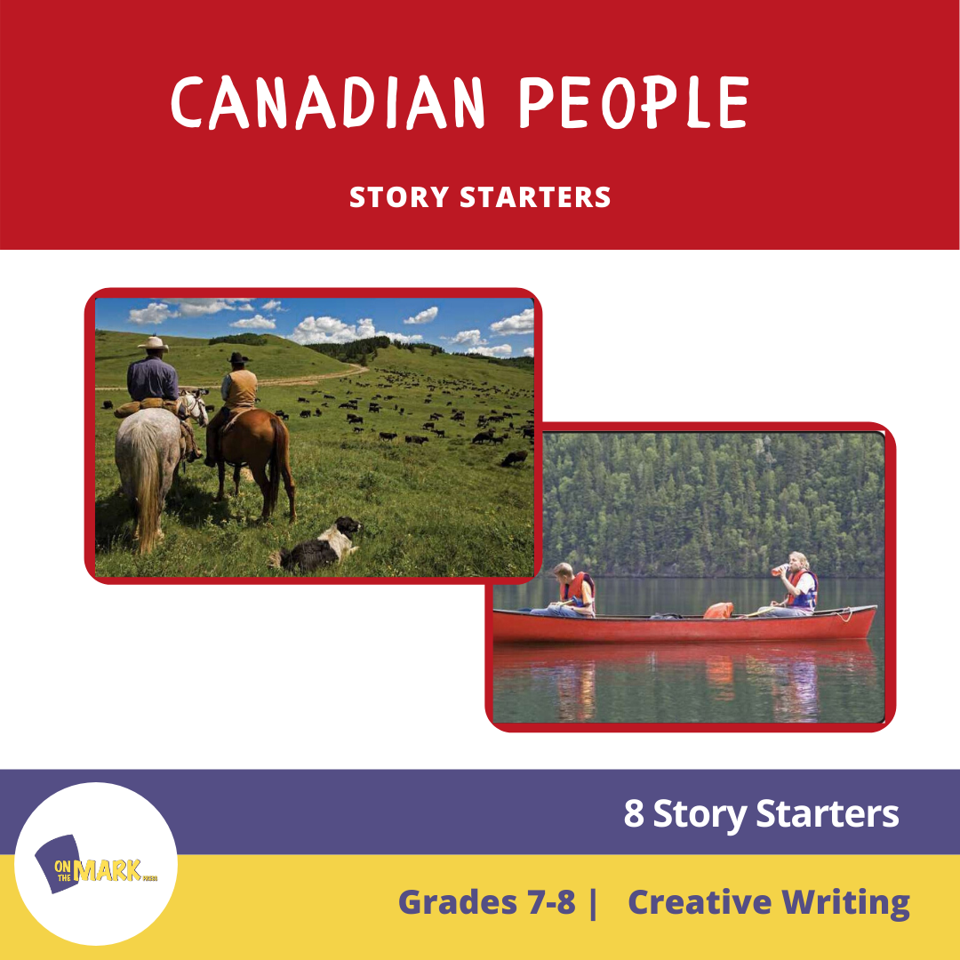 Canadian People Story Starters Grades 7-8