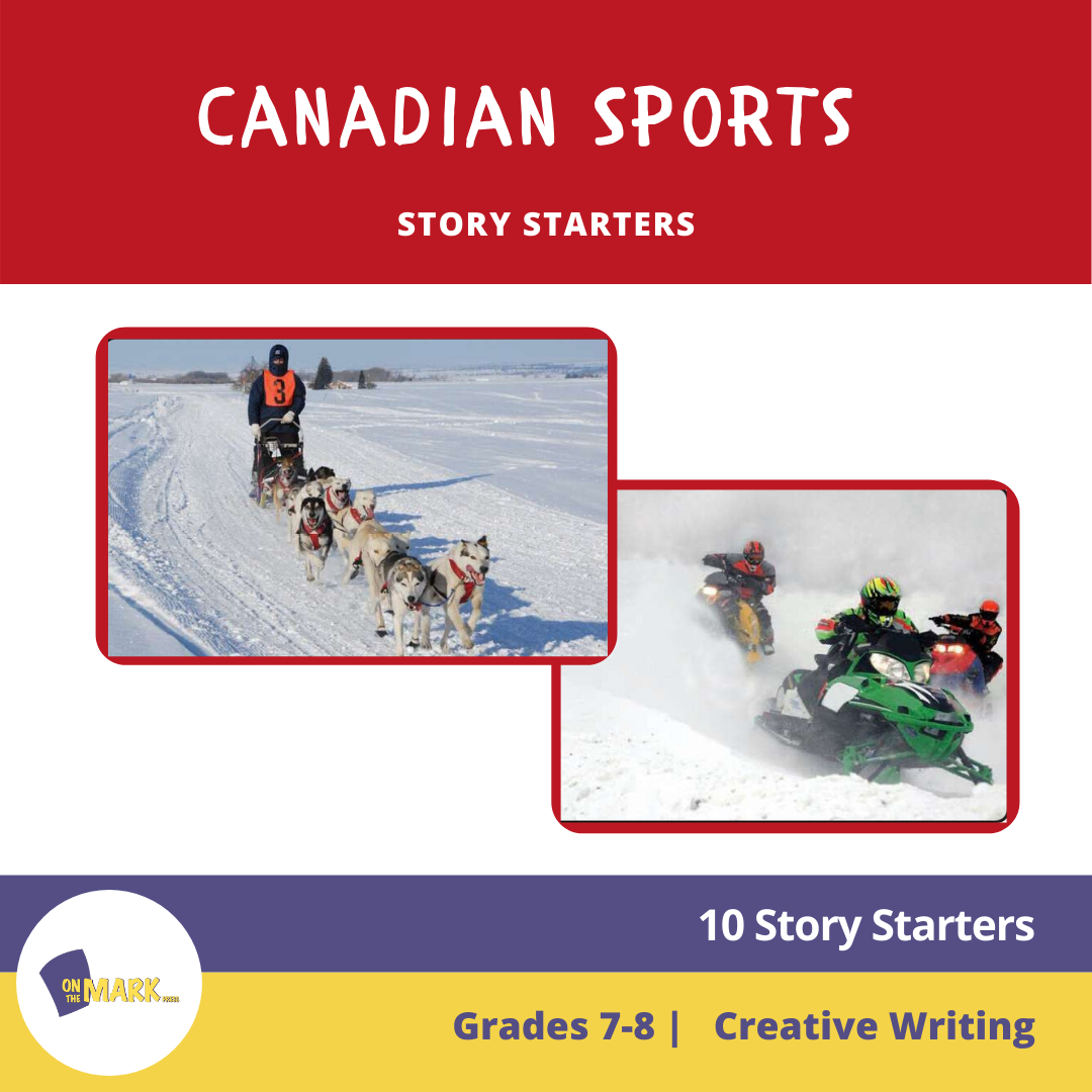 Canadian Sports Story Starters Grades 7-8
