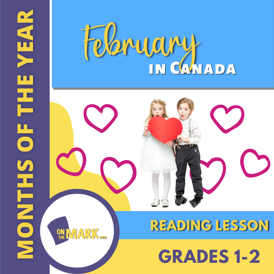 February in Canada Reading Lesson Grades 1-2