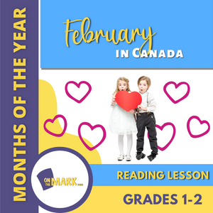 February in Canada Reading Lesson Grades 1-2