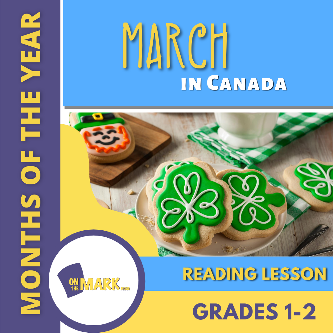 March in Canada Reading Lesson Grades 1-2
