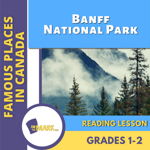 Banff National Park Reading Lesson Grades 1-2