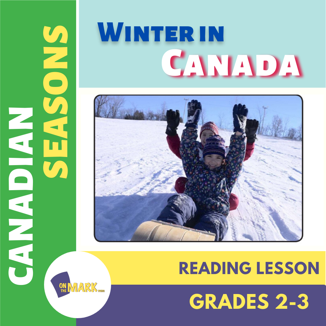 Winter in Canada Reading Lesson Grades 2-3