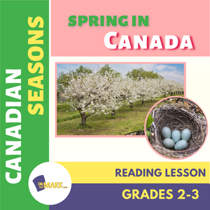Spring in Canada Reading Lesson Grades 2-3