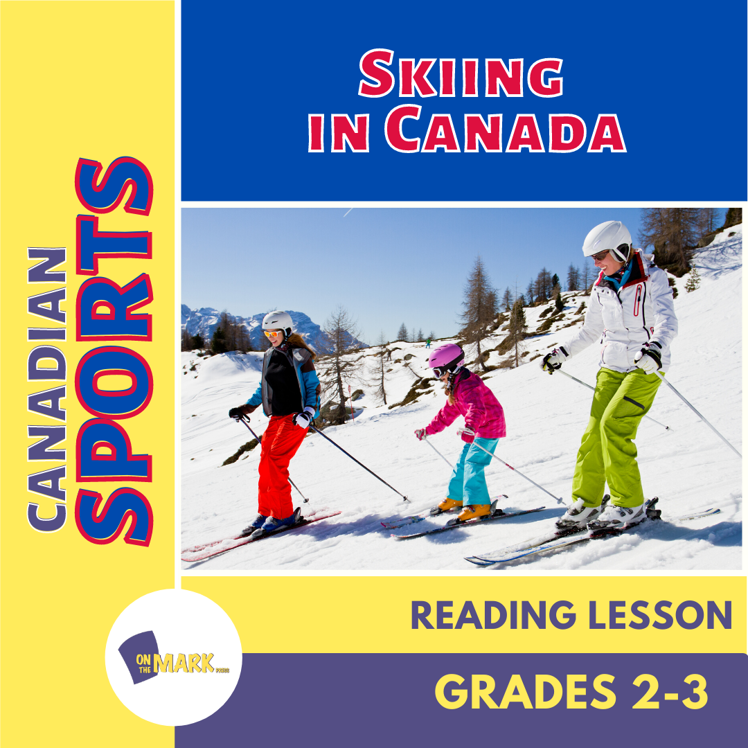 Skiing in Canada Reading Lesson Grades 2-3