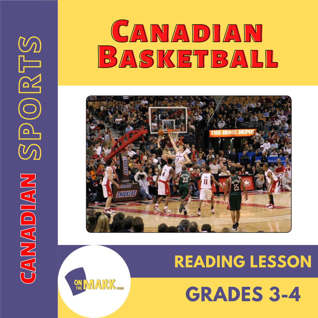 Canadian Basketball Reading Lesson Grades 3-4