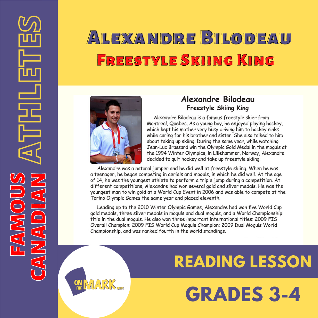 Alexandre Bilodeau - Freestyle Skiing King Reading Lesson Grades 3-4