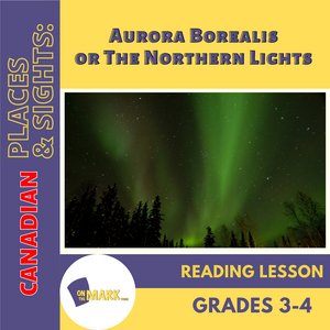 Aurora Borealis or The Northern Lights Reading Lesson Grades 3-4
