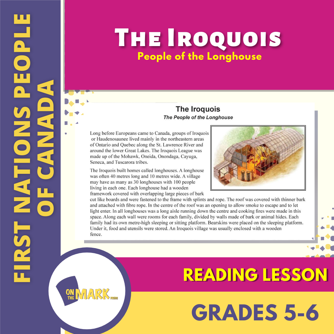 The Iroquois - People of the Longhouse Reading Lesson Grades 5-6