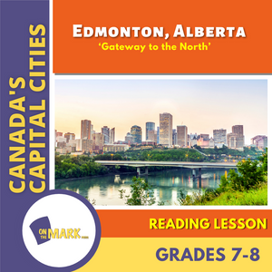 Edmonton, Alberta's Capital City Reading Lesson Grades 7-8