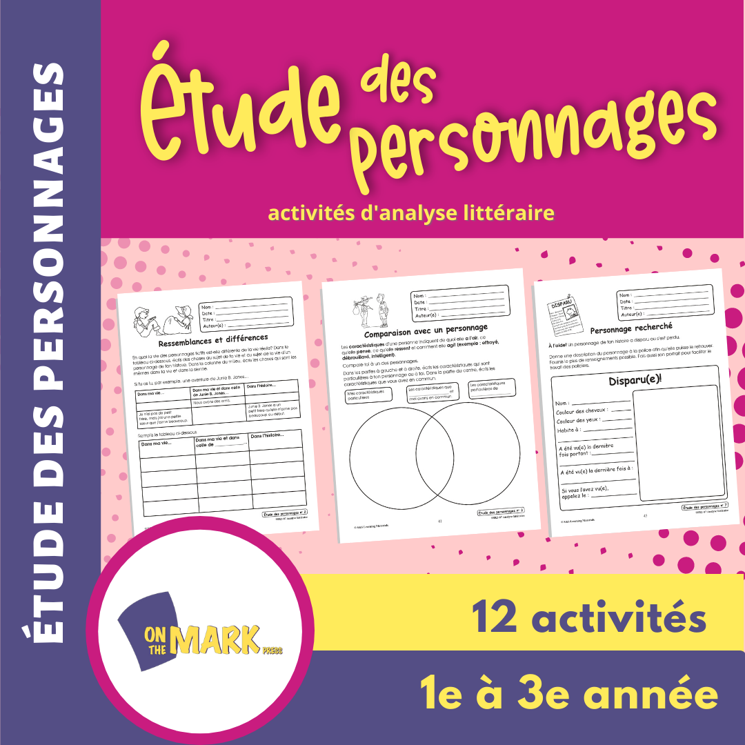 Étude des personnages 1e à 3e année : activités d'analyse littéraire