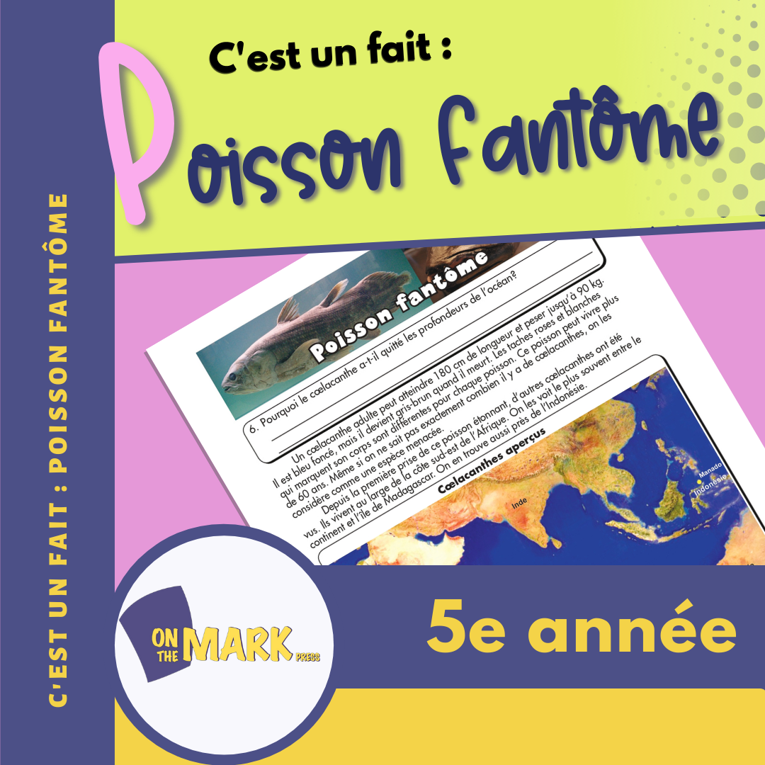 C'est un fait :  « Poisson fantôme » 5e année
