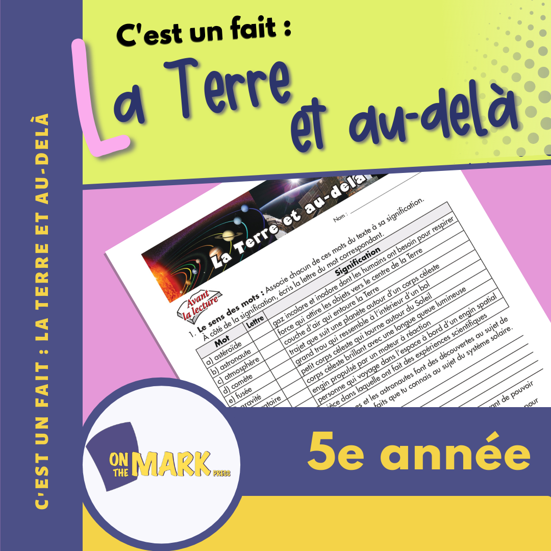 C'est un fait :  « La Terre et au-delà » 5e année