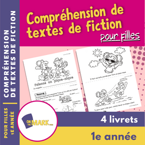 Compréhension de textes de fiction pour filles 1e année