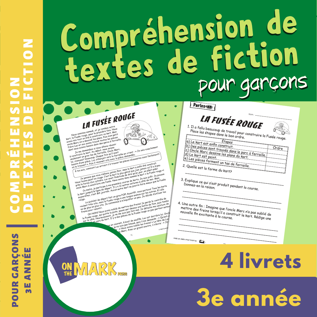 Compréhension de textes de fiction pour garçons 3e année