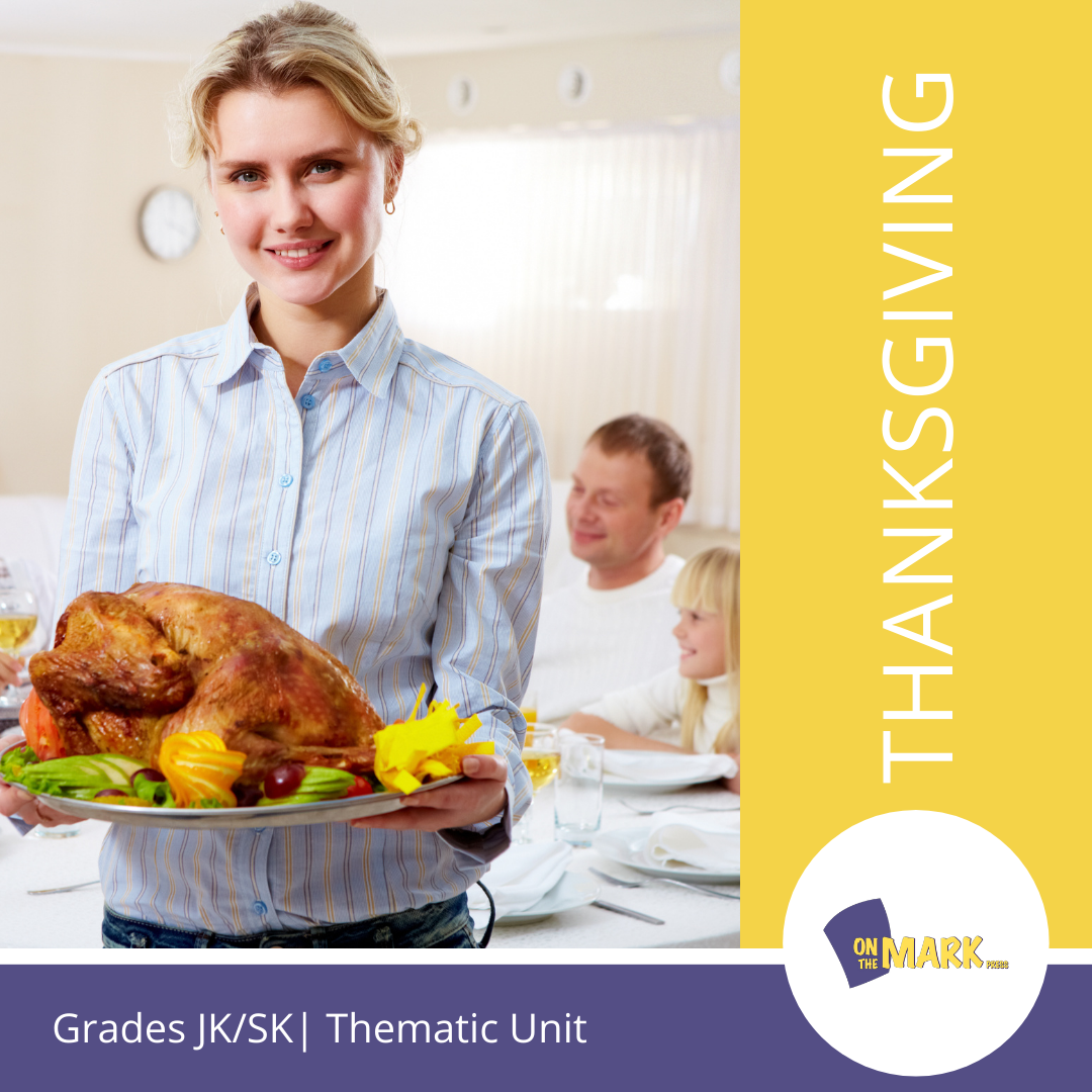 Thanksgiving - An Integrated Theme Unit Grades Jk-Sk