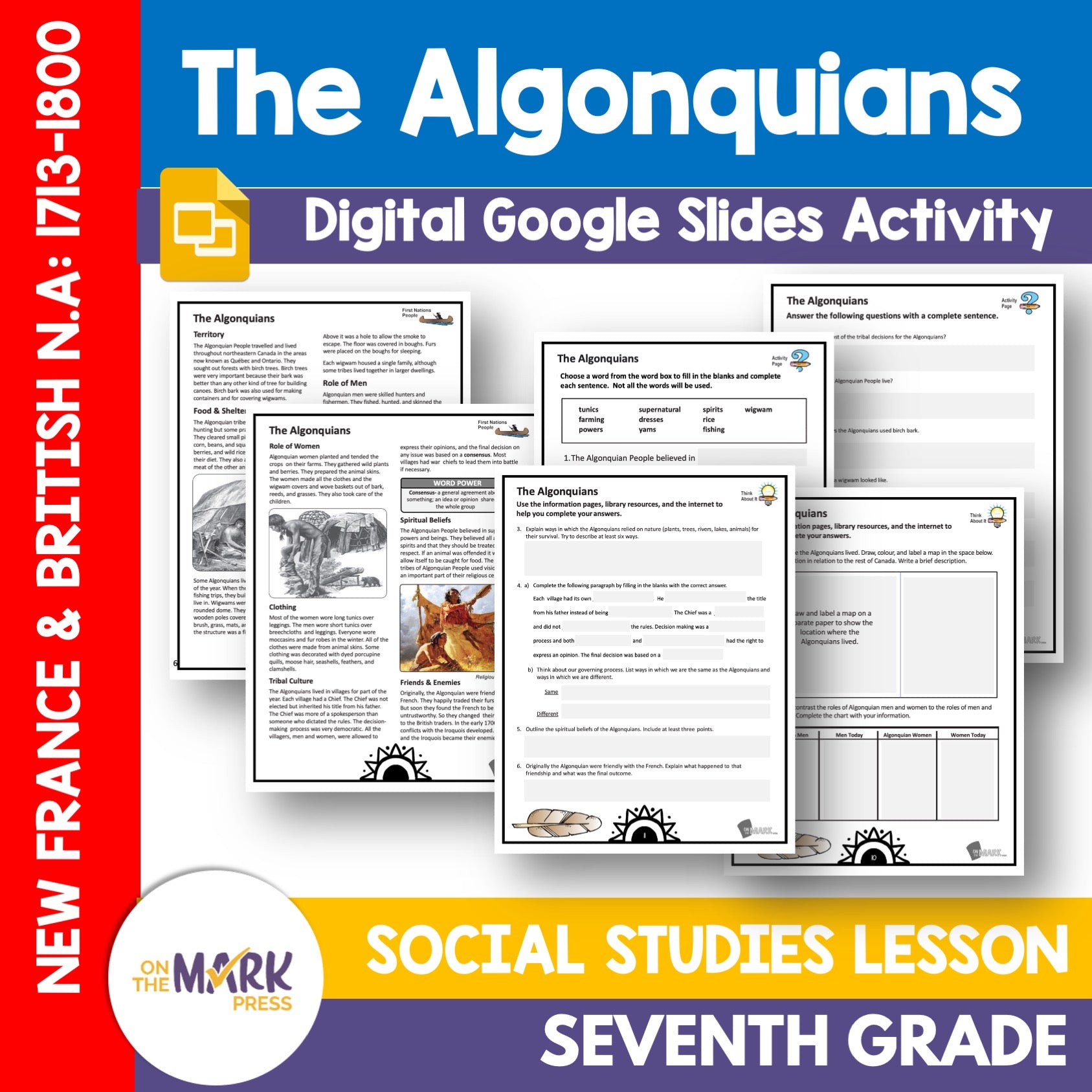 The Algonquians Grade 7 Google Slides Lesson & Printables