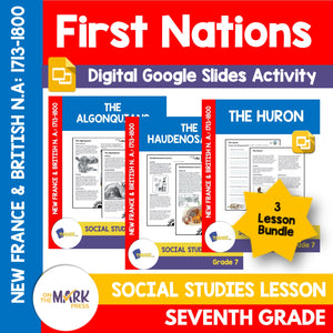 The First Nations People Grade 7 Google Slides Lesson & Printables Bundle!