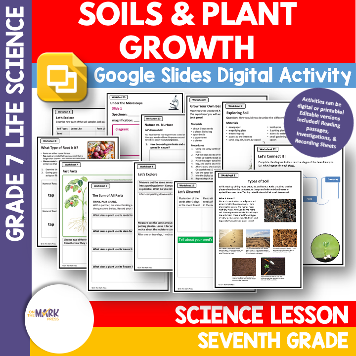 Soils & Plant Growth Lesson, Google Slides & Printables Grade 7 Distance Learning
