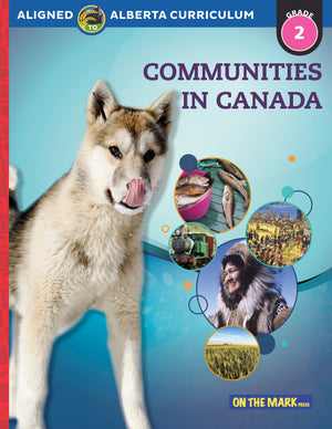 Alberta Grade 2 Social Studies: Communities in Canada