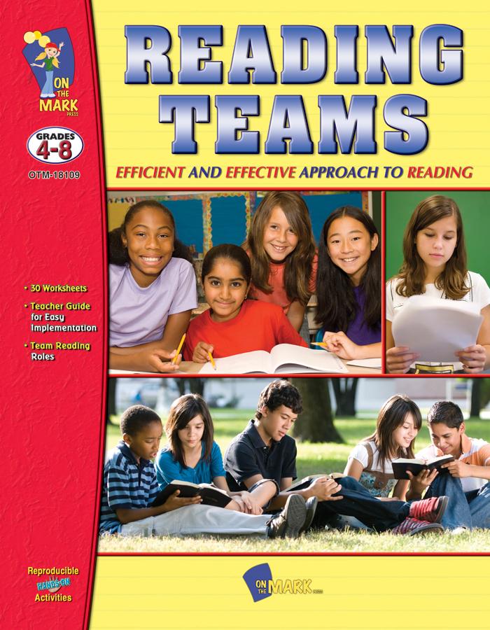 Reading Teams Grades 4-8 - A Guide to Setting up Reading Teams in Your Classroom