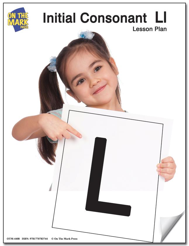 Initial Consonant Letter "L" Lesson # 13 Kindergarten - Grade 1 Lesson Plan