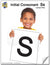 Initial Consonant Letter "S" Lesson # 1 Kindergarten - Grade 1 Lesson Plan