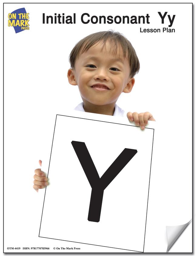 Initial Consonant Letter "Y" Lesson # 19 Kindergarten - Grade 1 Lesson Plan