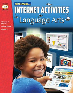 Internet Activities for Language Arts Grades 4-8