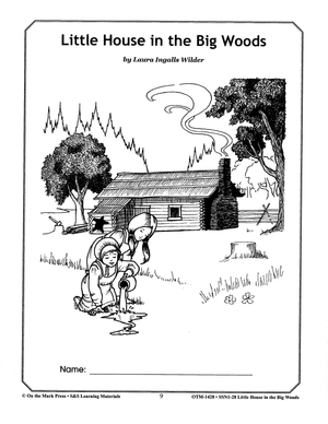Little House in the Big Woods, by Laura Ingalls Wilder Lit Link/Novel Study Grades 4-6