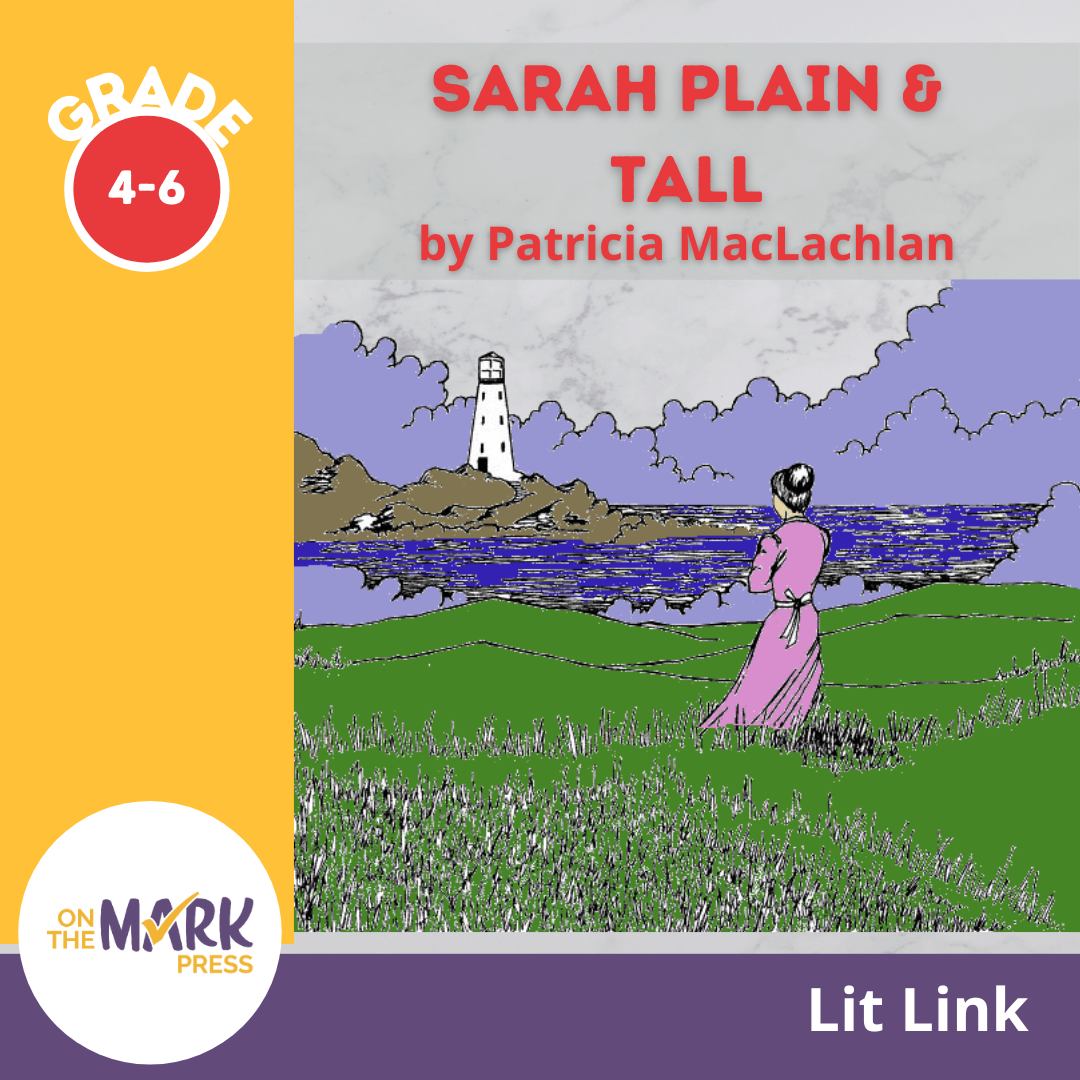 Sarah Plain & Tall Lit Link Grades 4-6