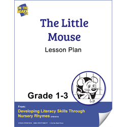 The Little Mouse Gr. 1-3  Aligned To Common Core