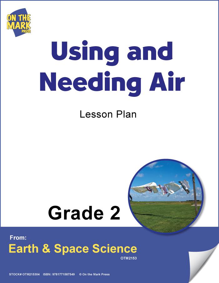 Using and Needing Air Lesson Plan Grade 2