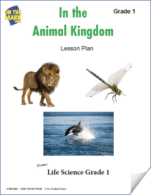 In the Animal Kingdom Grade 1 Lesson and Worksheets