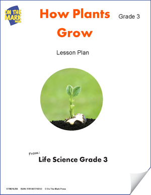 How Plants Grow Grade 3 (eLesson Plan)