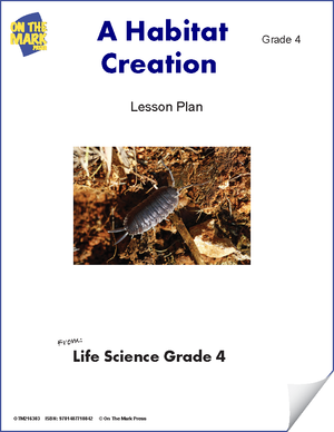 A Habitat Creation - creating a woodland terrarium lesson and worksheets Grade 4