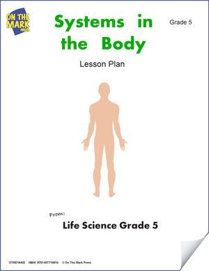 Systems in the Body e-Lesson Plan Grade 5