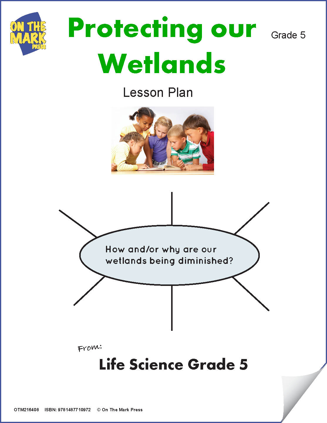 Protecting our Wetlands e-Lesson Plan Grade 5