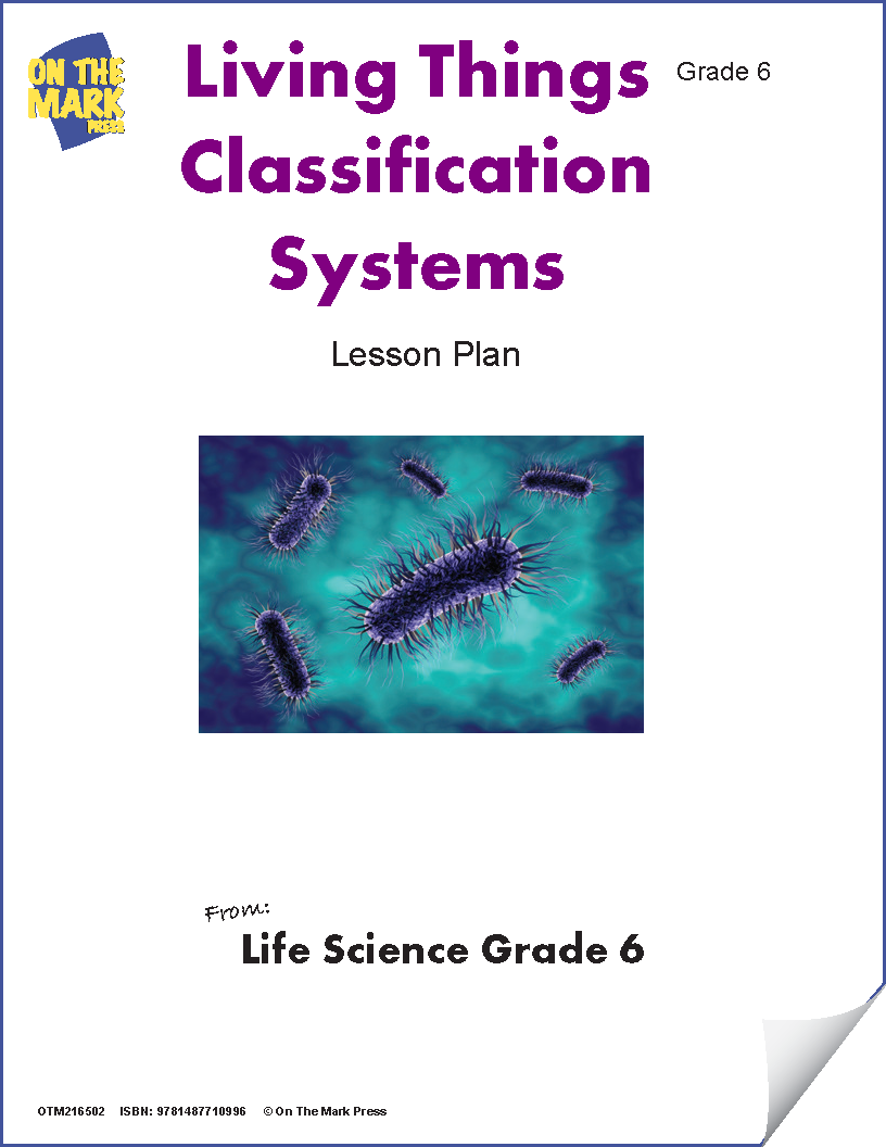 Living Things Classification Systems e-Lesson Plan Grade 6