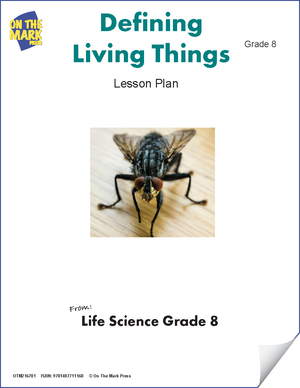 Defining Living Things e-Lesson Plan Grade 8