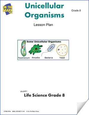 Unicellular Organisms e-Lesson Plan Grade 8