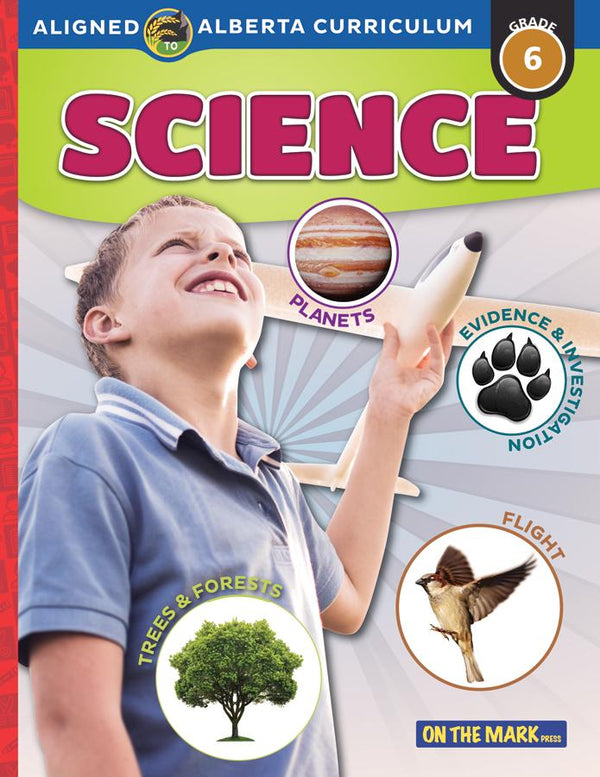Science 6a Alberta Grade 6 Science Curriculum - An Entire Year of Lessons!