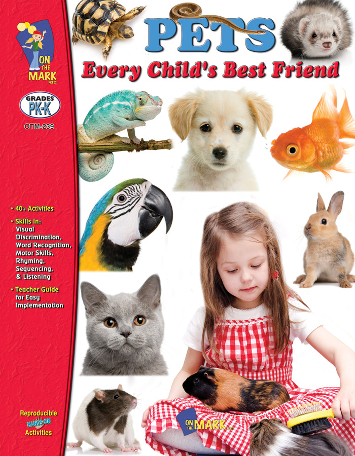 Pets - Every Child's Best Friend Grades Prek-Kindergarten