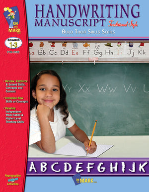 Handwriting Manuscript - Traditionan Style Workbook Grades 1-3