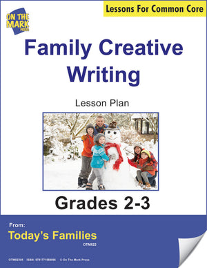 Family Creative Writing Gr. 2-3 - Aligned To Common Core