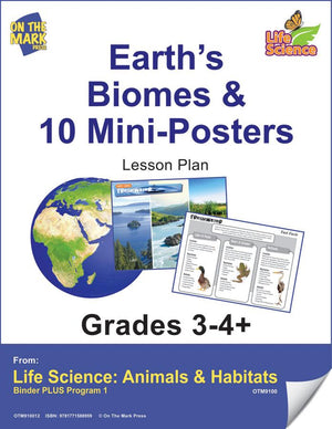 Earth's Biomes 10+ Mini-Posters & Activities Grades 3+