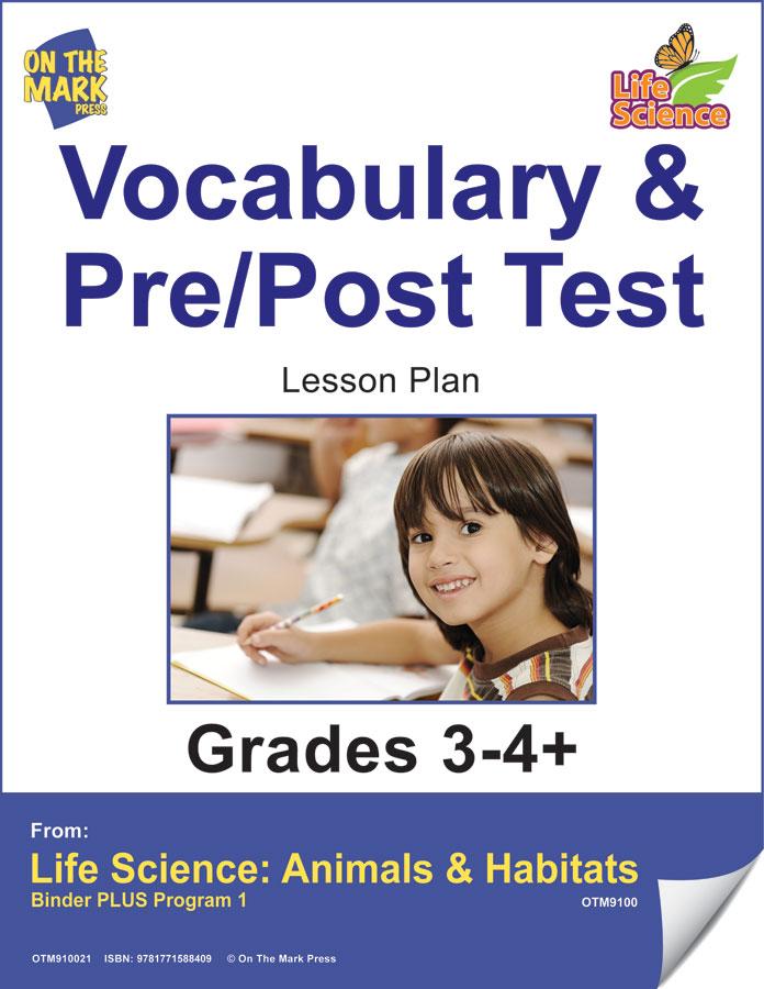 Animals & Habitats Vocabulary & Pre/Post-Test Grades 3+