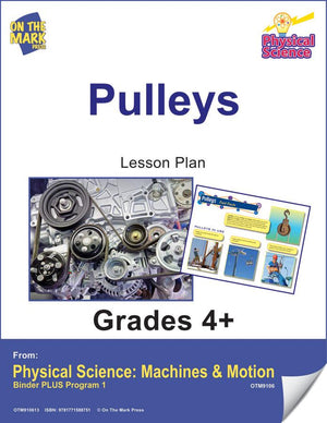 Pulleys Activity Pages & Mini Poster Grades 4+