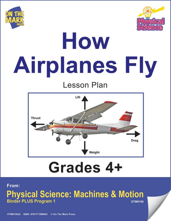 How Airplanes Fly Activities Grades 4+