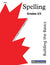Spelling Grades 2/3 Workbook - Canadian Spelling Lessons/Worksheets
